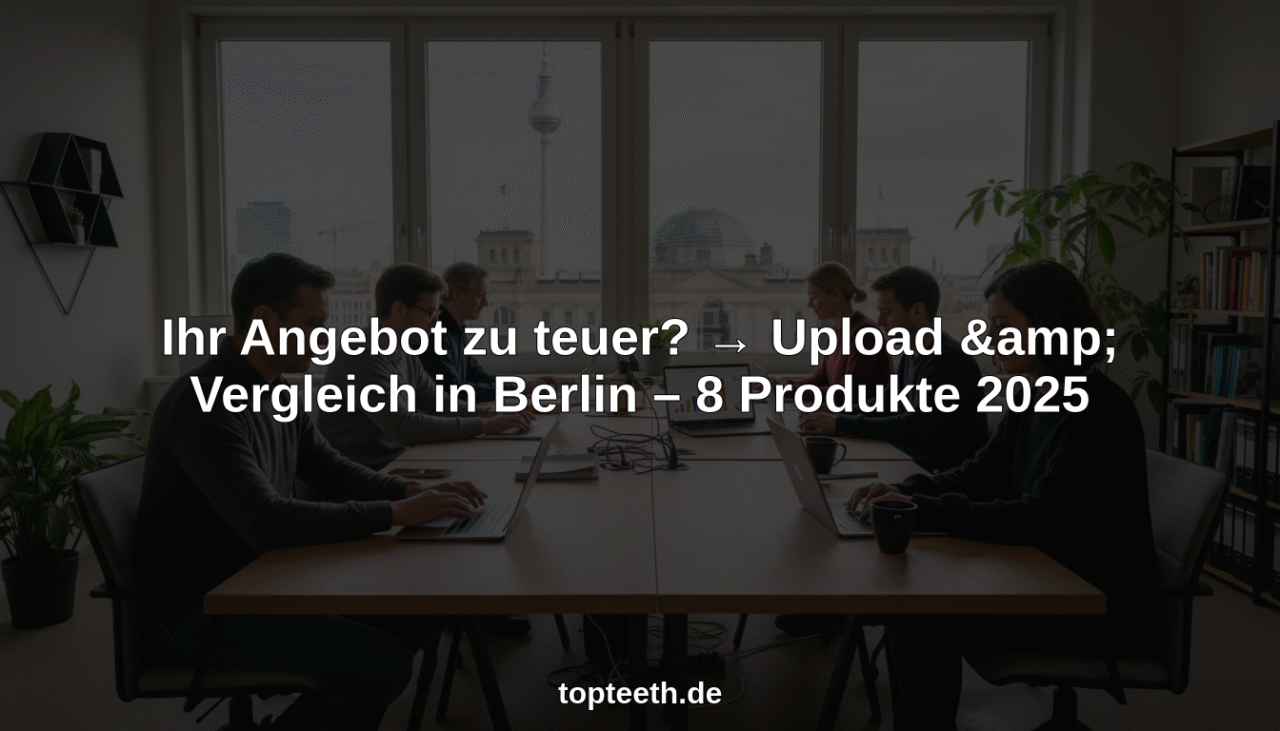 Ihr Angebot zu teuer? → Upload & Vergleich in Berlin hero header image